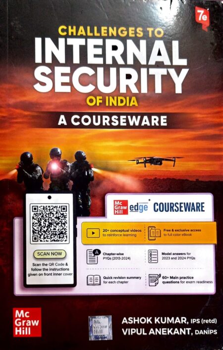 CHALLENGES TO INTERNAL SECURITY OF INDIA A COURSEWARE Mc Graw Hill 7th edition